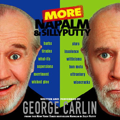 Cover for George Carlin · More Napalm &amp; Silly Putty (CD) [Abridged edition] (2002)