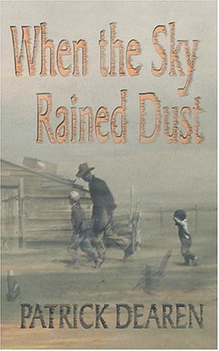 Cover for Patrick Dearen · When the Sky Rained Dust (Paperback Book) (2004)