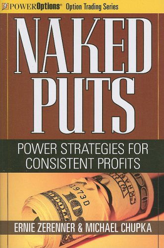 Cover for Michael Chupka · Naked Puts: Power Strategies for Consistent Profits (Paperback Book) (2008)