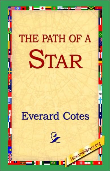 Cover for Everard Cotes · The Path of a Star (Paperback Bog) (2004)