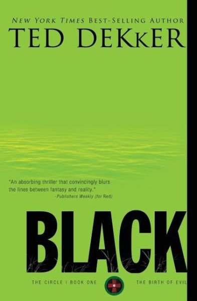 Cover for Ted Dekker · Black - The Circle Series (Pocketbok) [Anniversary edition] (2009)