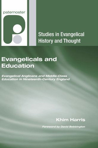 Cover for Khim Harris · Evangelicals and Education: Evangelical Anglicans and Middle-class Education in Nineteenth-century England (Studies in Evangelical History and Thought) (Paperback Book) (2007)