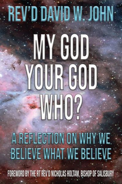 Cover for David W John · My God, Your God, Who? (Paperback Book) (2021)