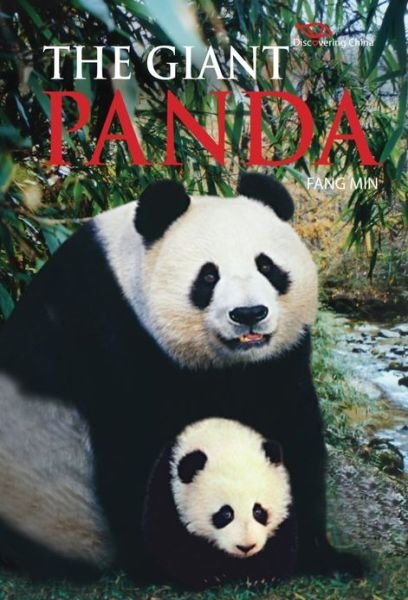 Cover for Fang Min · The Giant Panda: Discovering China (Hardcover Book) (2011)