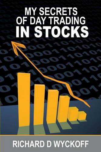 Cover for Richard D Wyckoff · My Secrets Of Day Trading In Stocks (Paperback Book) (2014)