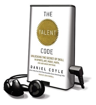 The Talent Code - Daniel Coyle - Other - Findaway World - 9781615746309 - October 1, 2009