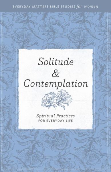 Cover for Hendrickson Publishers · Solitude and Contemplation (Paperback Book) (2015)