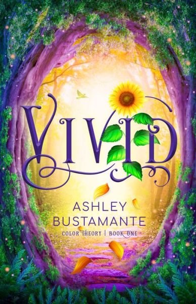 Cover for Ashley Bustamante · Vivid (Hardcover Book) (2022)