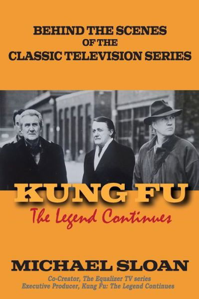 Cover for Michael Sloan · Kung Fu: The Legend Continues (Paperback Book) (2021)