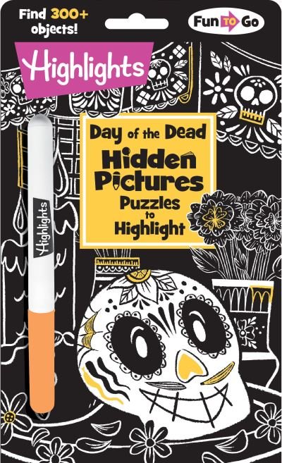 Cover for Highlights · Day of the Dead Hidden Pictures Puzzles to Highlight (Bog) (2023)