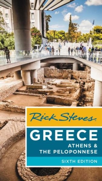 Cover for Rick Steves · Rick Steves Greece: Athens &amp; the Peloponnese (Paperback Book) [Sixth edition] (2020)