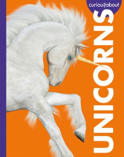 Cover for Gina Kammer · Curious about Unicorns (Book) (2023)