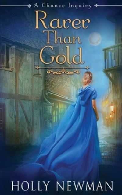 Cover for Holly Newman · Rarer Than Gold (Pocketbok) (2021)