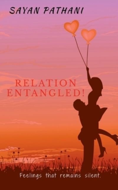 Cover for Sayan Pathani · Relation Entangled! (Bok) (2020)