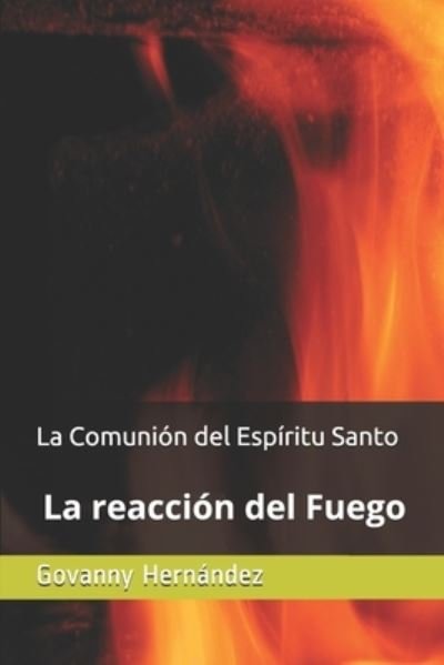 Cover for Govanny Hernandez · La Comunion del Espiritu Santo (Paperback Bog) (2019)
