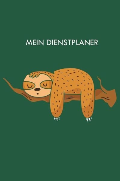Cover for Ap Dienstplaner · Mein Dienstplaner (Taschenbuch) (2019)