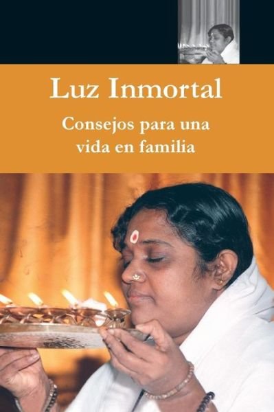 Cover for Sri Mata Amritanandamayi Devi · Luz Immortal (Paperback Book) (2018)