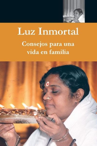 Cover for Sri Mata Amritanandamayi Devi · Luz Immortal (Taschenbuch) (2018)