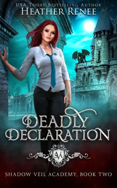 Cover for Heather Renee · Deadly Declaration (Taschenbuch) (2019)