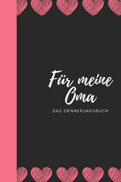 Cover for Izzi Marson · Fur meine Oma das Erinnerungsbuch (Paperback Book) (2019)