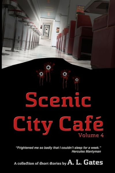 Cover for A L Gates · Scenic City Cafe Volume Four (Paperback Bog) (2019)