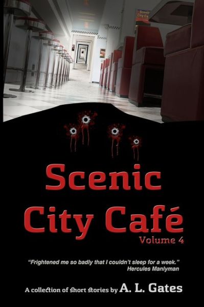 Cover for A L Gates · Scenic City Cafe Volume Four (Paperback Book) (2019)