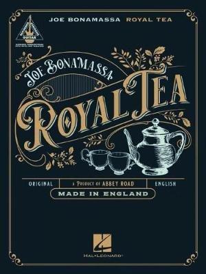 Joe Bonamassa - Royal Tea - Joe Bonamassa - Bøger - Hal Leonard Corporation - 9781705120309 - 2021