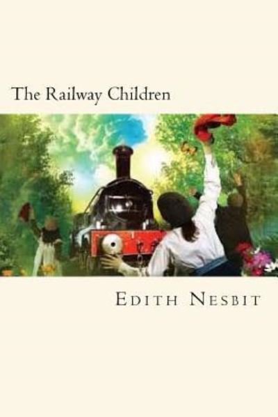 Cover for Edith Nesbit · The Railway Children (Paperback Bog) (2018)