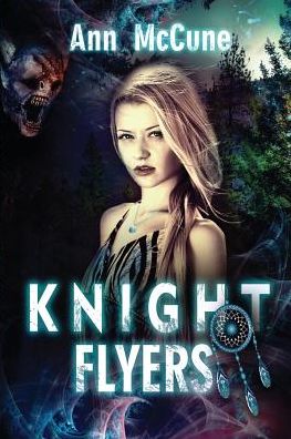 Cover for Ann McCune · Knight Flyers (Paperback Book) (2018)