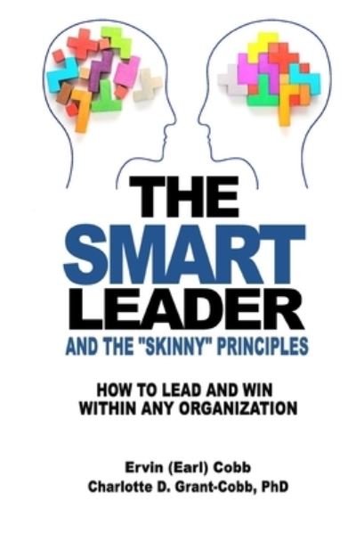Cover for Ervin (Earl) Cobb · The Smart Leader and the Skinny Principles (Pocketbok) (2019)