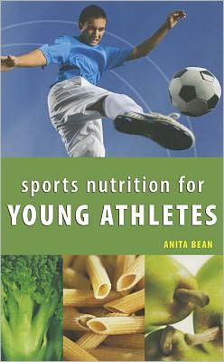 Cover for Anita Bean · Sports Nutrition for Young Athletes (Paperback Book) (2012)