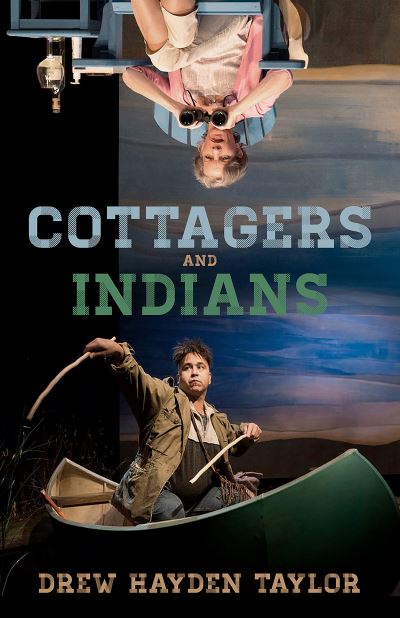 Cover for Drew Hayden Taylor · Cottagers and Indians (Paperback Book) (2019)