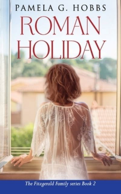 Cover for Pamela G Hobbs · Roman Holiday (Paperback Book) (2019)