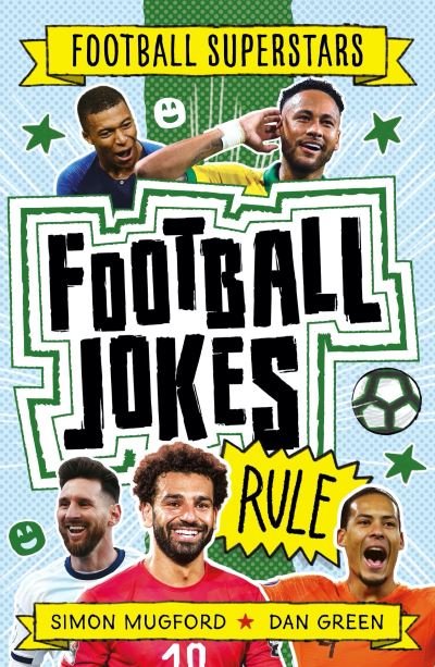 Cover for Simon Mugford · Football Superstars: Football Jokes Rule - Football Superstars (Paperback Book) (2021)