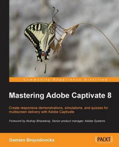 Cover for Damien Bruyndonckx · Mastering Adobe Captivate 8 (Paperback Book) [Ed edition] (2015)