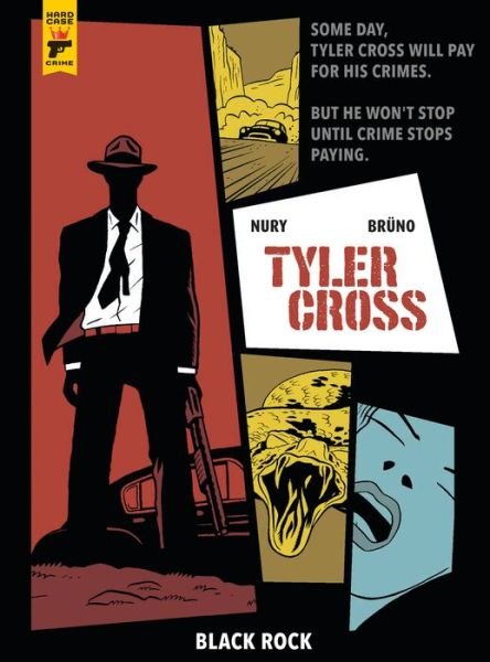 Tyler Cross: Black Rock - Fabien Nury - Livres - Titan Books Ltd - 9781785867309 - 25 septembre 2018
