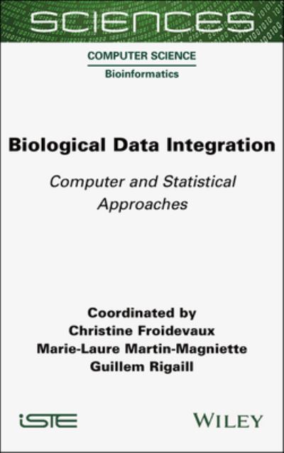 Cover for Biological Data Integration: Computer and Statistical Approaches (Inbunden Bok) (2023)