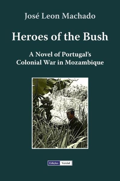 Cover for Jose Leon Machado · Heroes of the Bush (Paperback Bog) (2018)