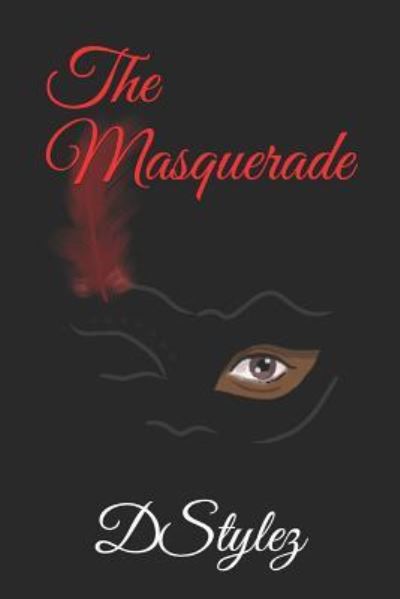 Cover for D Stylez · The Masquerade (Paperback Book) (2019)