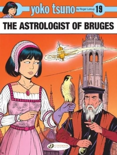 Cover for Roger Leloup · Yoko Tsuno Vol. 19: The Astrologist of Bruges (Taschenbuch) (2024)