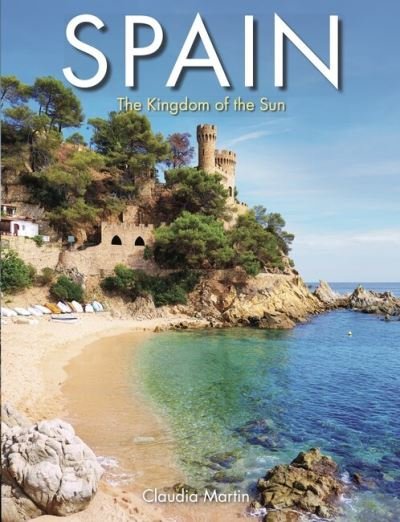 Cover for Claudia Martin · Spain - Travel (Innbunden bok) (2024)