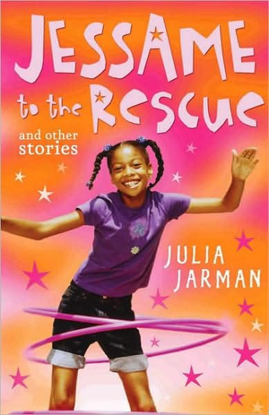 Cover for Julia Jarman · Jessame to the Rescue and other stories (Pocketbok) (2008)