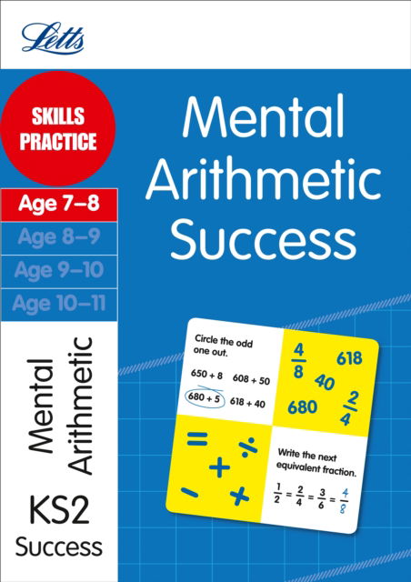 Mental Arithmetic Age 7-8: Skills Practice - Letts Key Stage 2 Success - Paul Broadbent - Books - Letts Educational - 9781844197309 - September 16, 2013