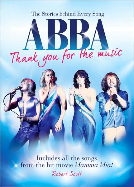 Cover for Robert Scott · ABBA - thank you for the music (Paperback Book) (2009)