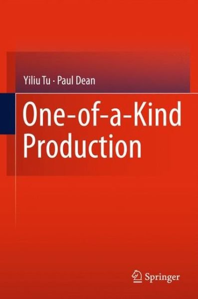 Cover for Yiliu Tu · One-of-a-Kind Production (Innbunden bok) [2011 edition] (2011)