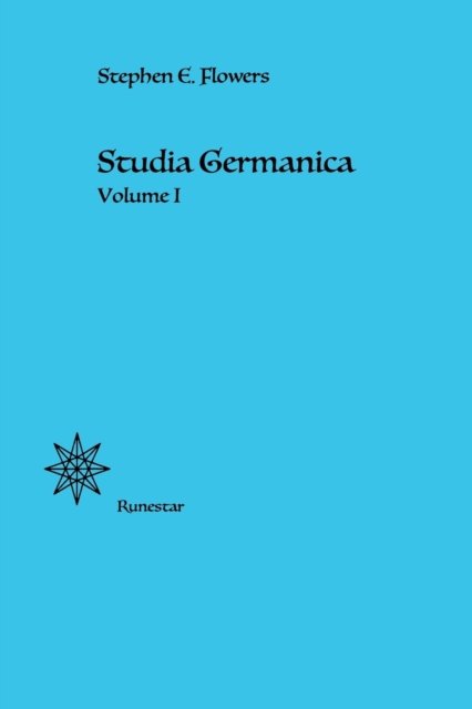 Cover for Stephen E Flowers · Studia Germanica (Pocketbok) (2019)
