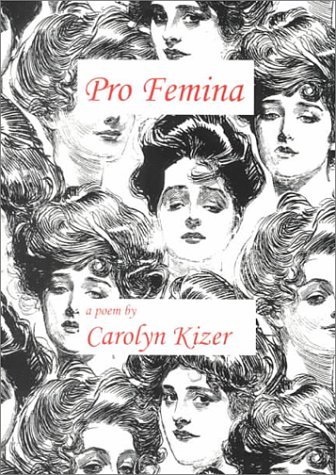Cover for Carolyn Kizer · Pro Femina (Paperback Book) (1999)