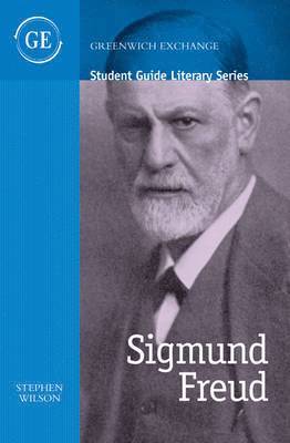 Cover for Stephen Wilson · Student Guide to Sigmund Freud - Student Guide Literary Series (Paperback Book) (2009)