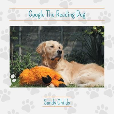 Cover for Sandy Childs · Google The Reading Dog (Paperback Book) (2019)