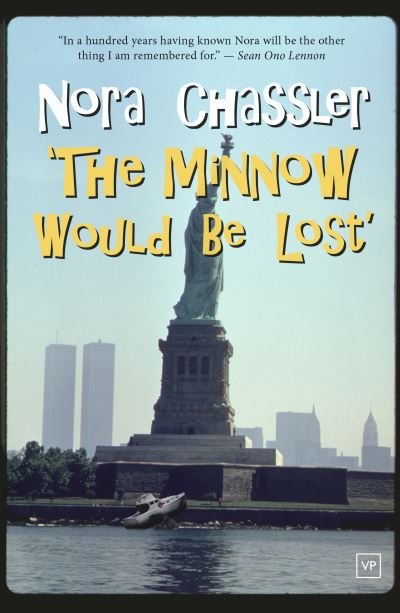 Cover for Nora Chassler · The Minnow Would Be Lost (Pocketbok) (2020)